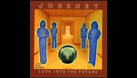 Journey - Look Into The Future