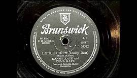 1956 DANNY KAYE AND DENA KAYE - Little Child (Daddy Dear) BRUNSWICK 10" 05532