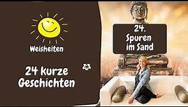 Spuren im Sand || 24. von 24 kurzen Geschichten zum Nachdenken || für Groß & Klein