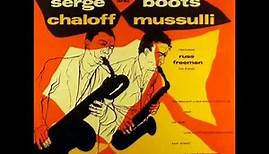 Serge Chaloff & Boots Mussulli Quintet - Love Is Just Around the Corner