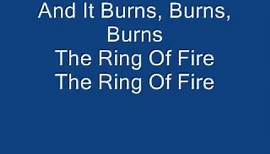Johnny Cash The Ring Of Fire (with lyrics)