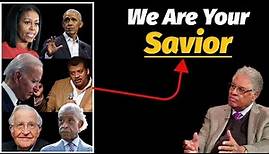 How The Anointed Think They Are Our Savior - Thomas Sowell