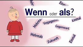 WENN oder ALS? Wo liegt der Unterschied? | Deutsch lernen | Niveau A2 | HD