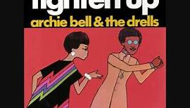 Archie Bell & The Drells - Tighten up (1968)