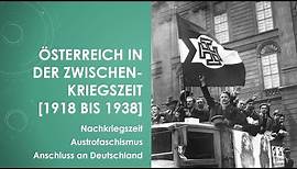 Geschichte: Österreich in der Zwischenkriegszeit einfach und kurz erklärt