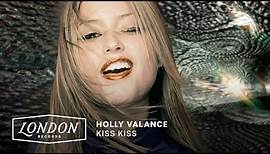 Holly Valance - Kiss Kiss (Official Video)