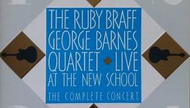 Ruby Braff / George Barnes Quartet - Live At The New School - The Complete Concert
