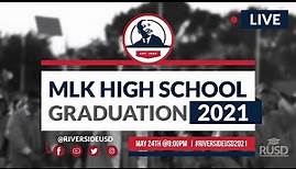 Martin Luther King High School: 8:00PM Graduation Ceremony 2021