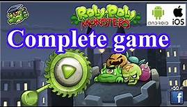 Roly Poly Monsters : Complete Game