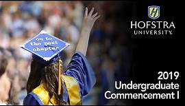 2019 Undergraduate Commencement I - Hofstra University