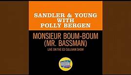 Monsieur Boum-Boum (Mr. Bassman) (Live On The Ed Sullivan Show, September 19, 1965)