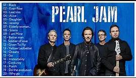 Best Of Pearl Jam - Greatest Hits Full Album