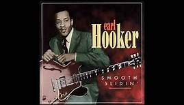 Earl Hooker - Smooth Slidin' (Full album)