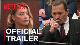 Depp v. Heard | Official Trailer | Netflix