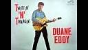 DUANE EDDY - TWISTIN' N TWANGIN' 1962 ONE OF HIS VERY BEST