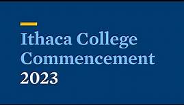 2023 🎓 Commencement | Ithaca College