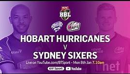 FULL MATCH: Hobart Hurricanes v Sydney Sixers (Jan 8, 2018) - BBL