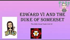 Edward VI and the Duke of Somerset