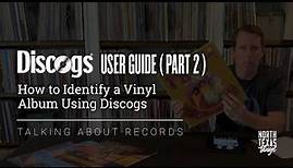 How to Identify a Vinyl Record Album Using Discogs