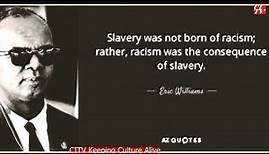 Dr. ERIC WILLIAMS Exposes Slavery's Roots