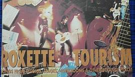 Roxette - Tourism (Songs From Studios, Stages, Hotelrooms & Other Strange Places) - Volume 2