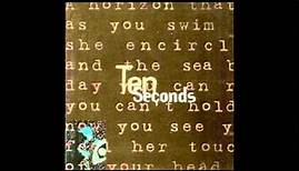 Ten Seconds - No Way to Paradise