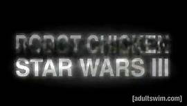 Robot Chicken: Star Wars Episode III | movie | 2010 | Official Trailer