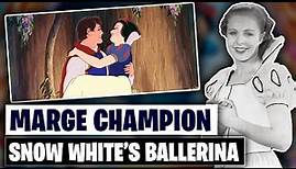Marge Champion - Snow White’s Ballerina