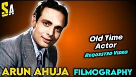 Arun Kumar Ahuja | Old Bollywood Films Actor | All Movies List