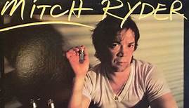 Mitch Ryder - Never Kick A Sleeping Dog