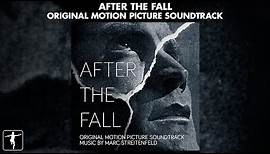 Marc Streitenfeld - After The Fall Soundtrack - Official Preview