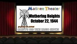 Matinee Theater 01 Wuthering Heights October 22, 1944