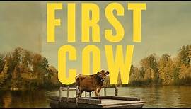 First Cow - Official Trailer