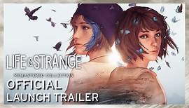 Official Launch Trailer - Life is Strange: Remastered Collection [ESRB]