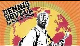 Dennis Bovell- All Over The World