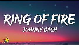 Johnny Cash - Ring Of Fire (Lyrics)