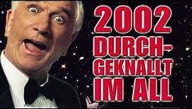 Trailer - 2002: DURCHGEKNALLT IM ALL (2000, Leslie Nielsen)