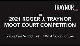 2021 Roger J. Traynor Moot Court Competition Video