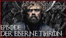 Game of Thrones - Staffel 8 Folge 6 "Der Eiserne Thron" - Kritik Review