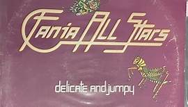 Fania All Stars - Delicate and Jumpy