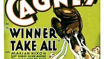 Winner Take All (1932 film) - Alchetron, the free social encyclopedia