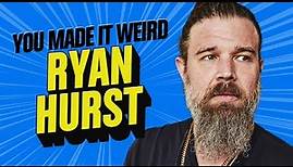 Ryan Hurst | You Made It Weird with Pete Holmes