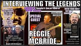 Reggie McBride Legendary Session & Touring Bassist