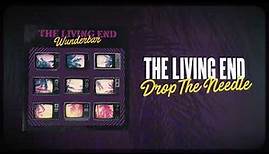 The Living End - 'Drop The Needle' (Official Audio)