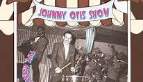 Johnny Otis Show - The Greatest Show On Earth