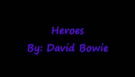 "Heroes" with lyrics - David Bowie