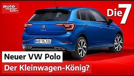 Immer noch der Kleinwagen-König? 7 Fakten zum neuen VW Polo | auto motor und sport