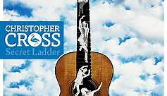 Christopher Cross - Secret Ladder