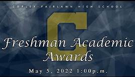 Freshman Academic Awards Copley High School