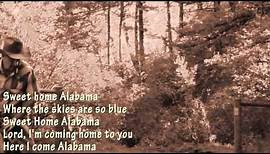 Sweet Home Alabama With Lyrics HD
